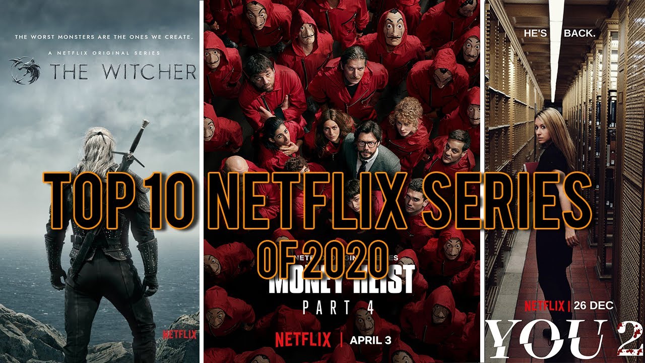 Top 10 Netflix Series of 2020... So Far