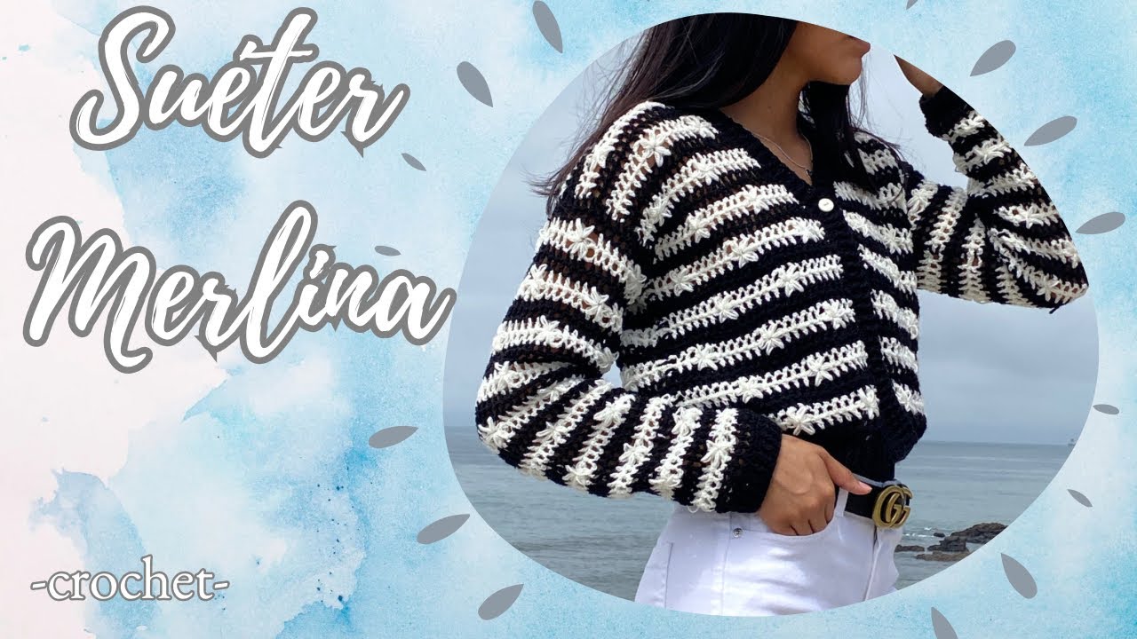 Cómo tejer un Suéter a Rayas -a crochet-