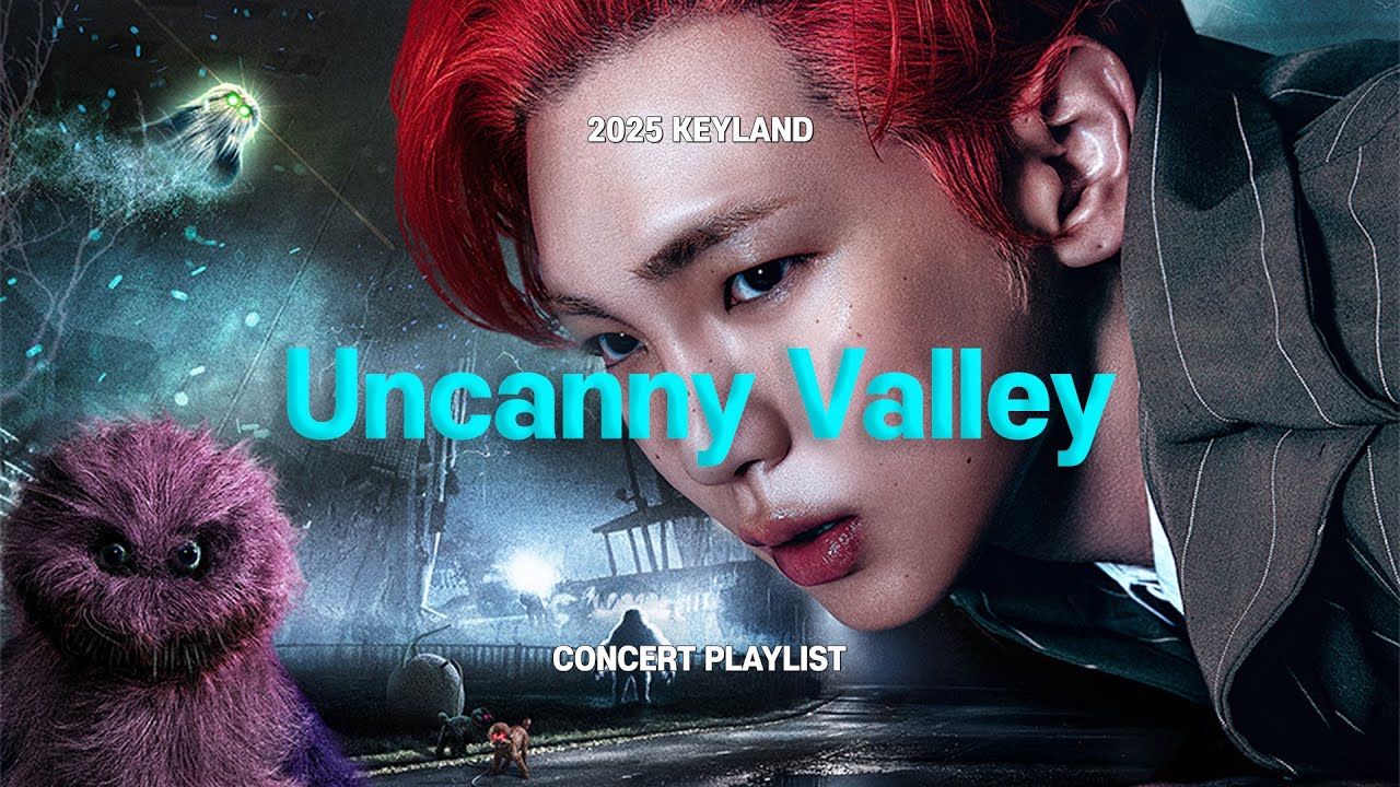 [▶𝐏𝐋𝐀𝐘𝐋𝐈𝐒𝐓] 2025 KEYLAND Uncanny Valley 셋리스트 | 키랜드 Uncanny Valley CONCERT SETLIST 플레이리스트