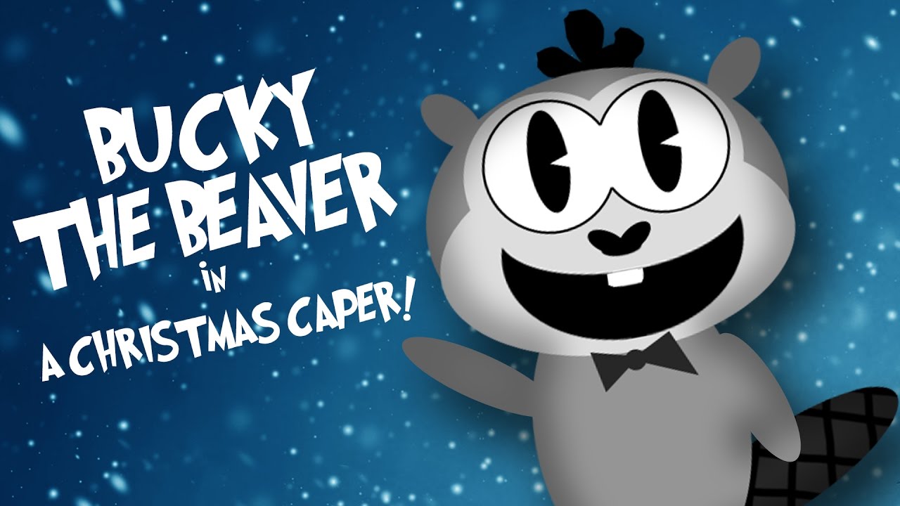 Bucky The Beaver: A Christmas Caper! (Animated Short)