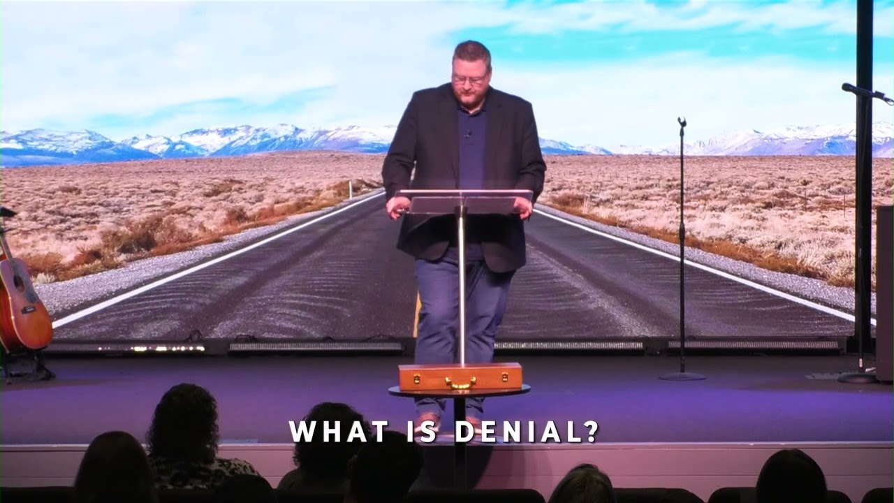 Celebrate Recovery - Lesson 1 - Denial - Pastor Brandon Ford