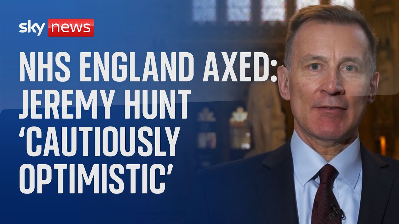 NHS England axed: Former Health Secretary 'cautiously optimistic' over plans
