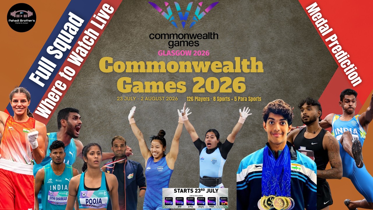 जानिए Commonwealth Games 2026 के बारे में सब कुछ | Where to Watch CWG 2026 | India's Full Contingent