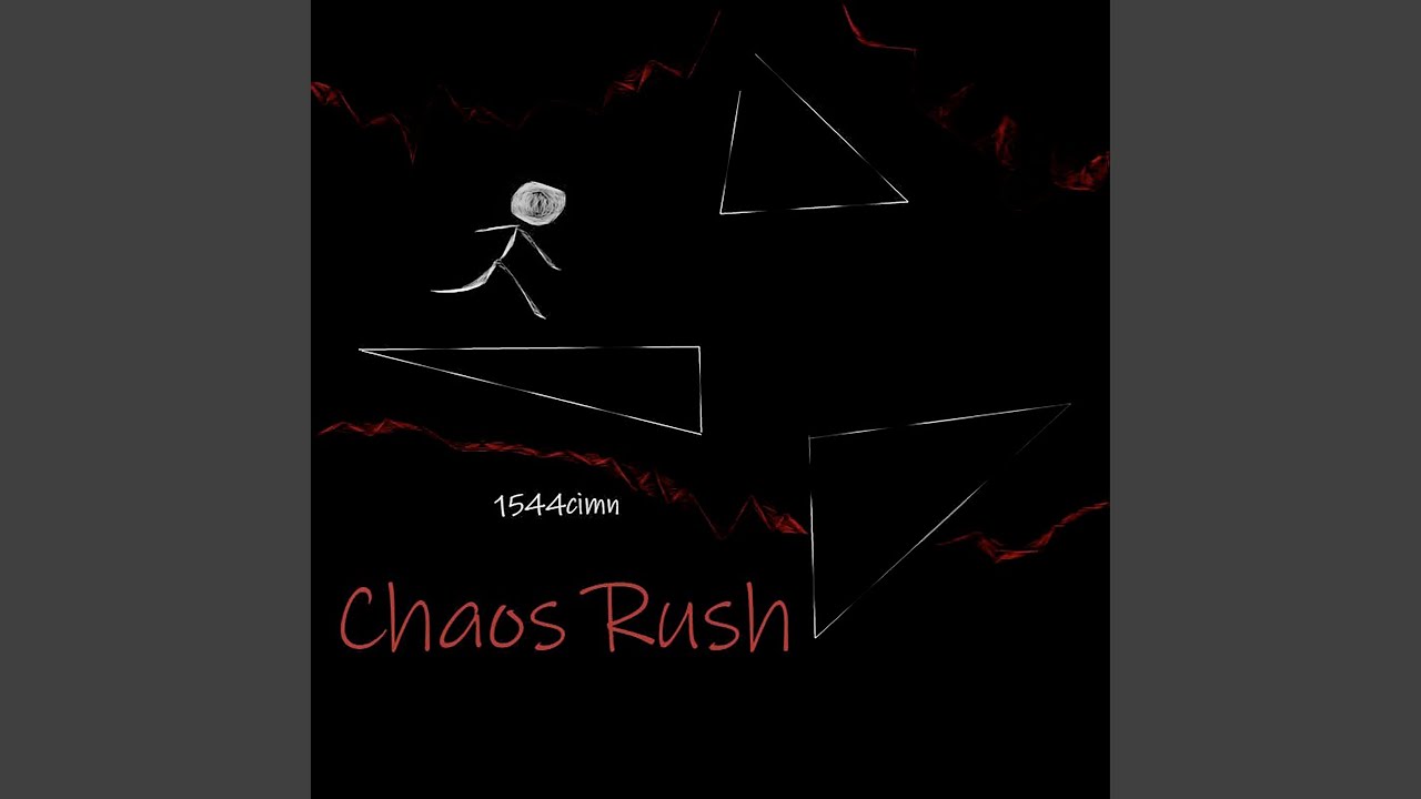 Chaos Rush