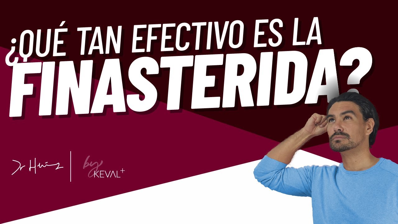 ➡️ FINASTERIDA: Qué Es, Cómo Funciona y EFECTOS SECUNDARIOS