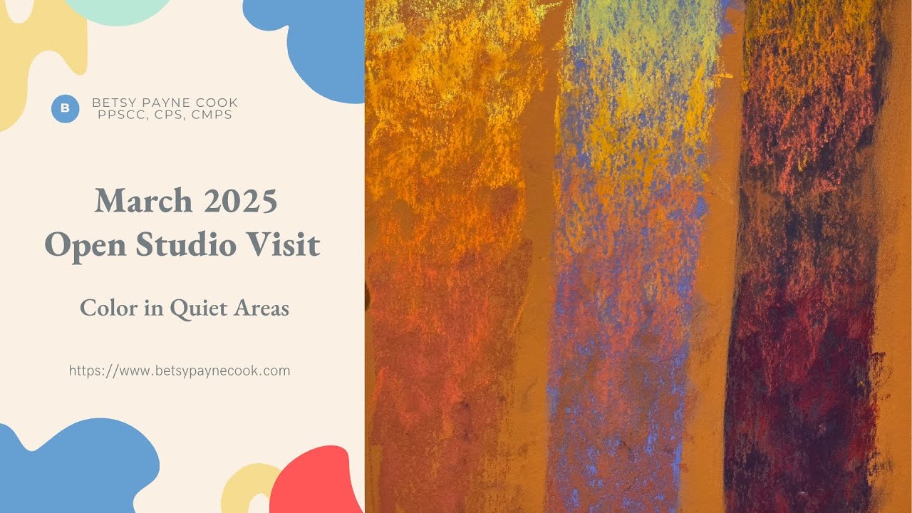 March 2025 - Open Studio - Color in Quiet Areas