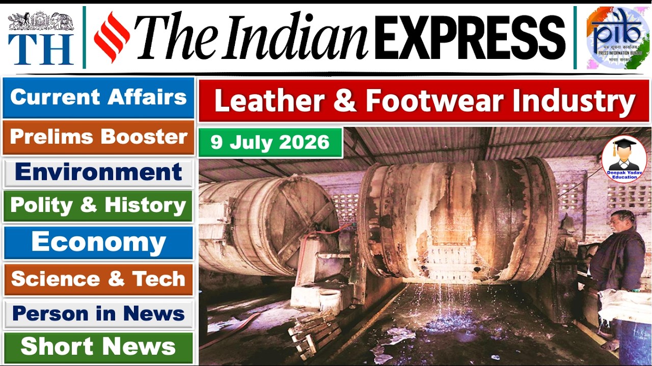 9 July 2026 | Daily PIB & Indian Express Analysis | The Hindu Analysis | Daily Current Affairs