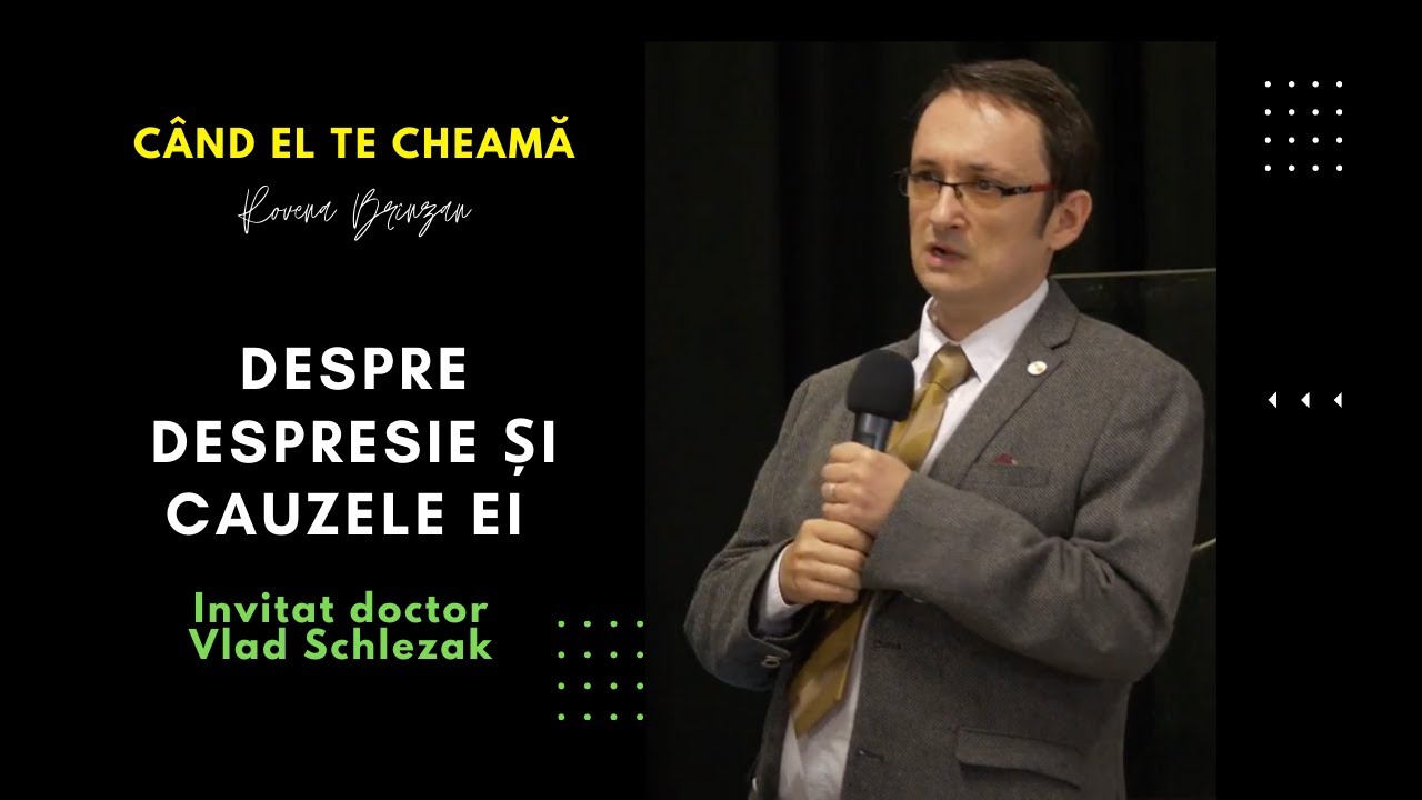 CE ESTE DEPRESIA ȘI CAUZELE EI ? ⎟ Cu Vlad Schlezak, medic psihiatru creștin.