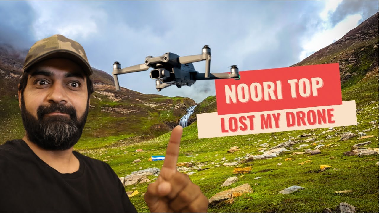 NOORI TOP EXPEDITION | SHARDAH TO JHALKHAD | PART 2 | LOST MY DRONE 😱
