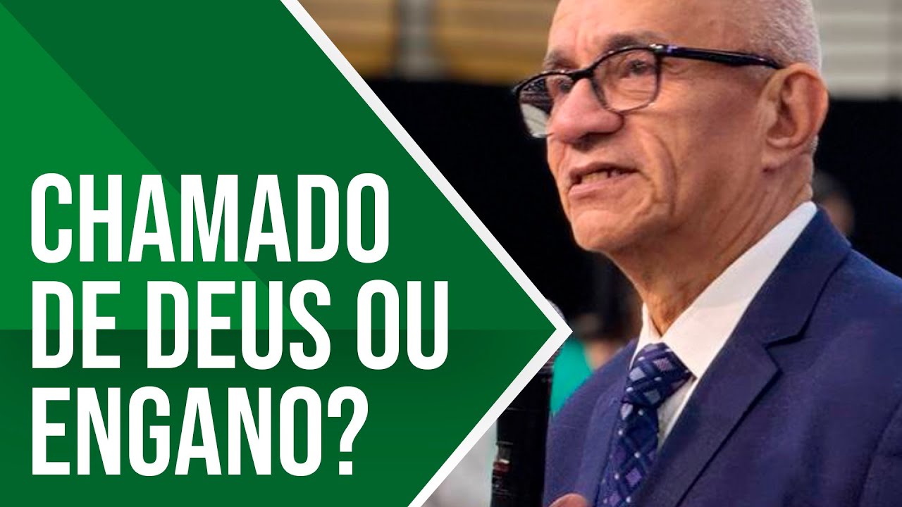 ENGANO, OU CHAMADO DE DEUS? - PR. GEZIEL GOMES