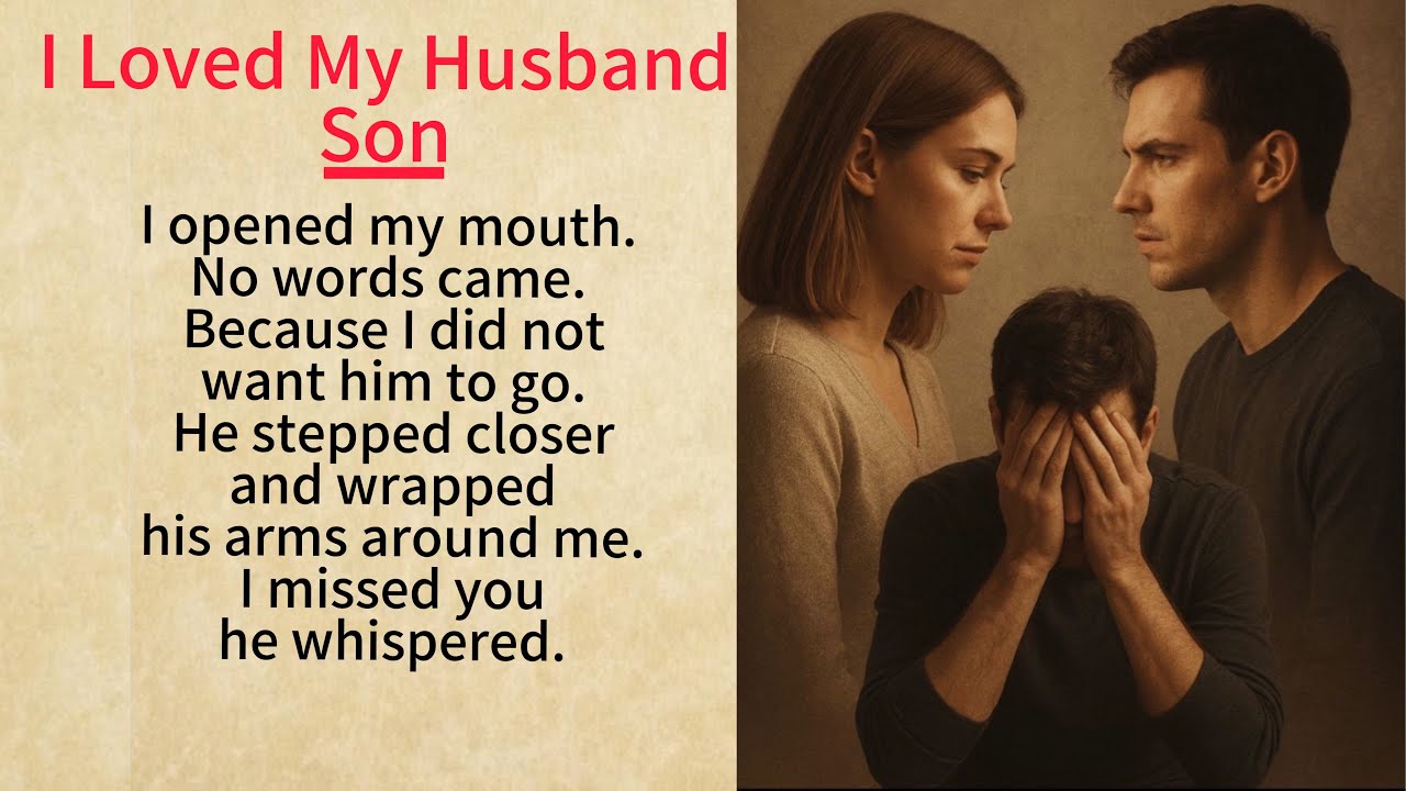 Learn English through  stories Level 3 ⭐️ I Loved My Husband’s Son…Sad Emotional Story