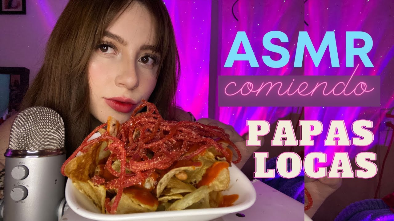 ASMR COMIENDO PAPAS LOCAS - ASMR en español EXTRA CRUJIENTE