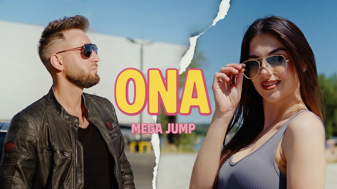 Mega Jump – ONA (Official Video) Nowość 2025