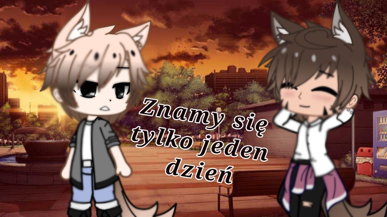 ♥️Znamy się tylko jeden dzień ♥️cz.1/Gacha Club/ gay love story