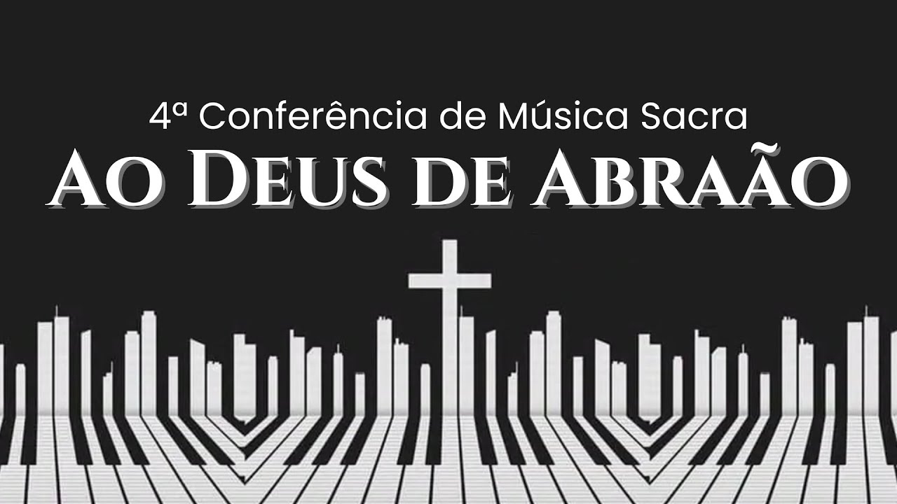 Ao Deus de Abraão Louvai