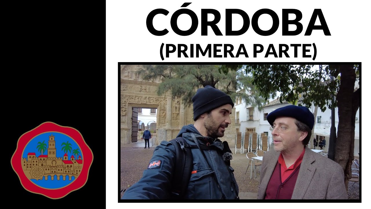 Córdoba (primera parte)