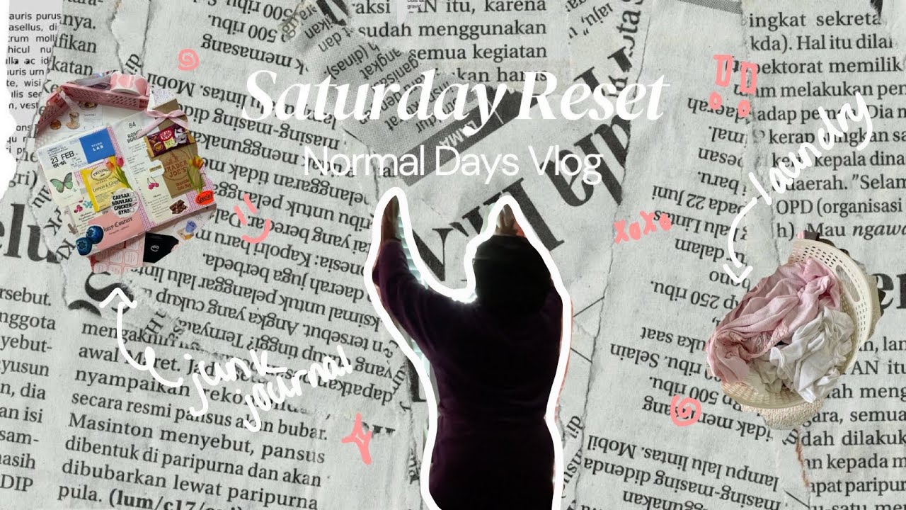 Preparing for the Week | Saturday Reset + Junk Journaling