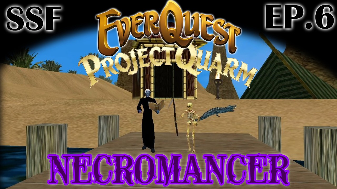EP.6 - Croc Chop Party At Docks | EverQuest Project Quarm | NECROMANCER | SSF Challenge