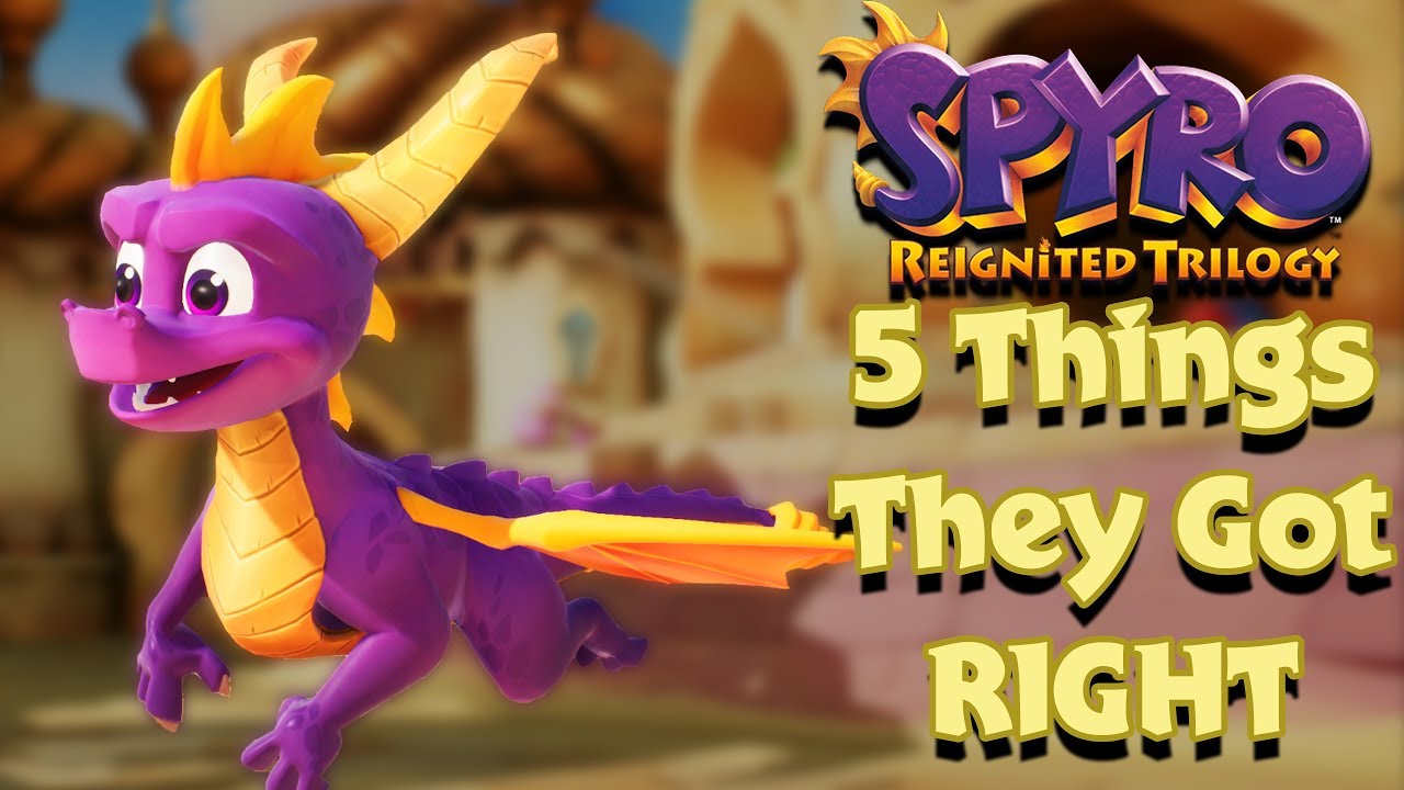 Spyro Reignited - 5 Things They Got RIGHT!