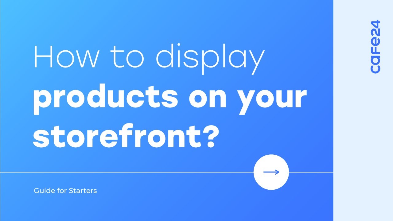 07. How to display your products on the storefront l Cafe24