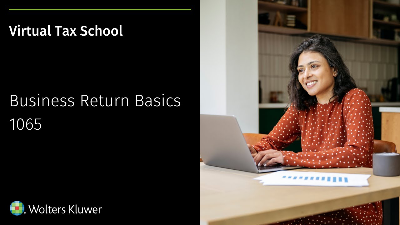 Virtual Tax School: Business Return Basics - 1065