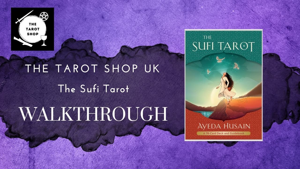 Sufi Tarot  - Unboxing - Flipthrough