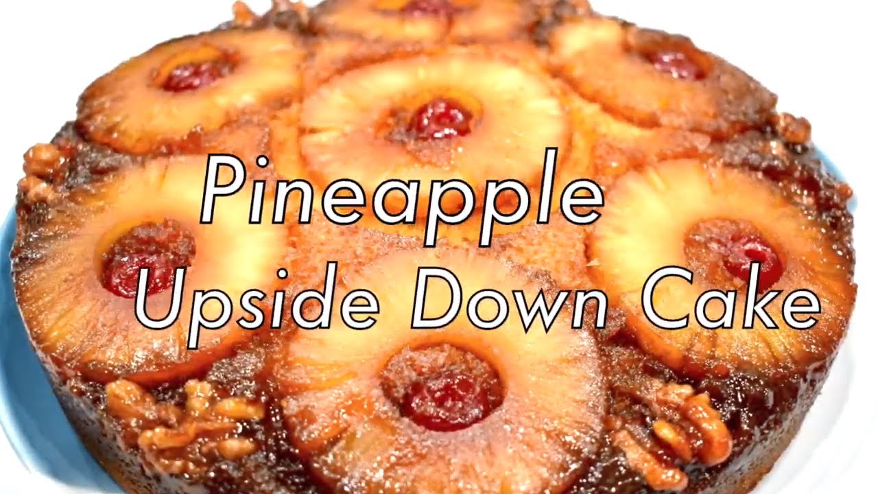 Pineapple Upside Down Cake | Easy Pineapple Upside Down Cake (Oven and Air Fryer)