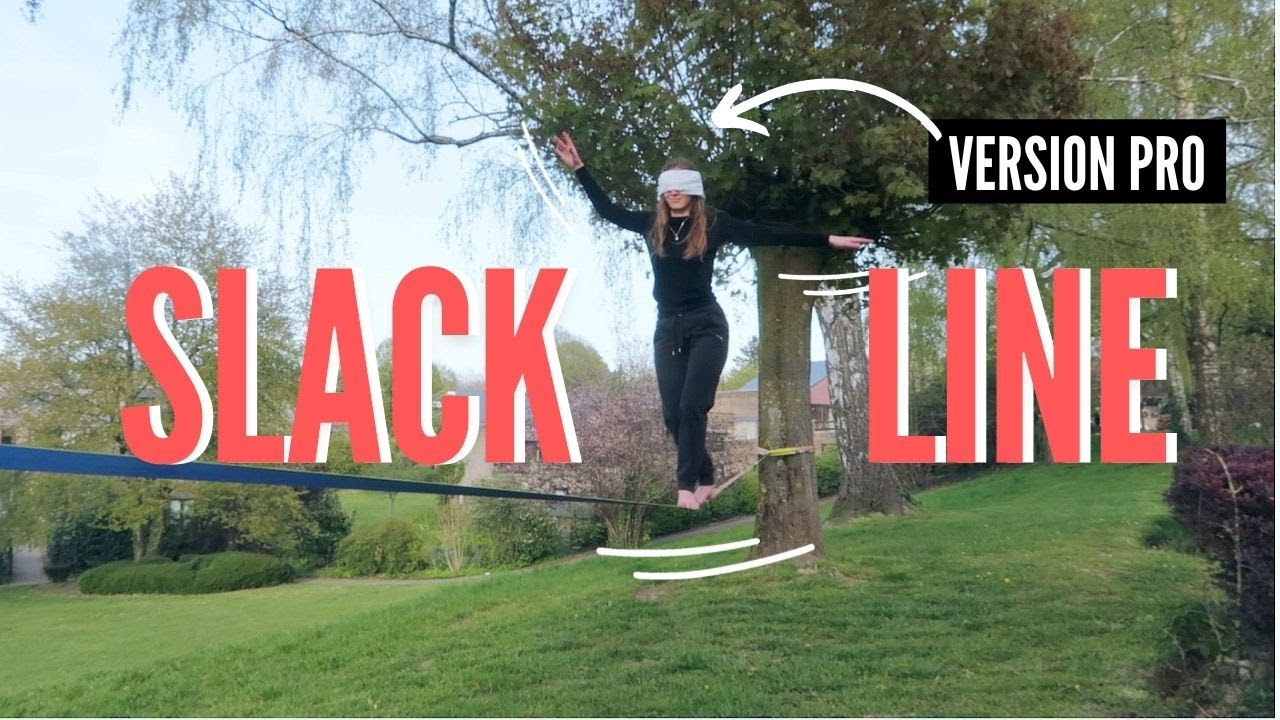 APPRENDRE LA SLACKLINE COMME UNE PRO !!