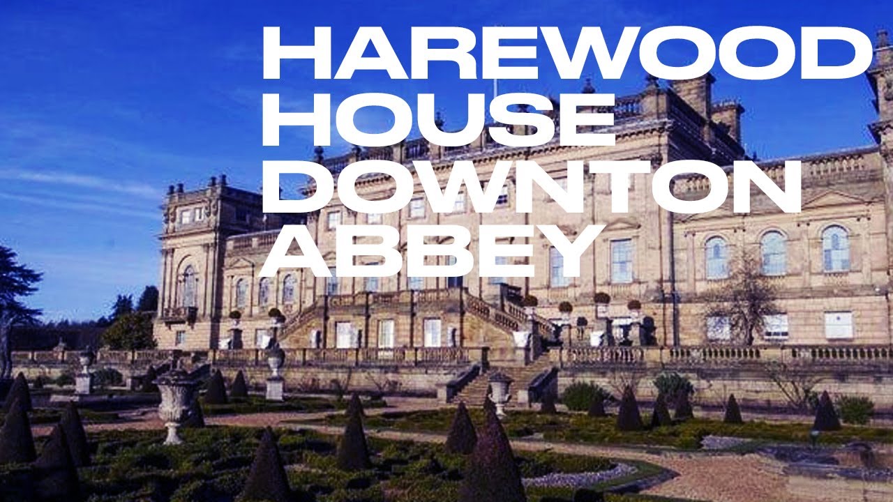 Harewood House - Downton Abbey
