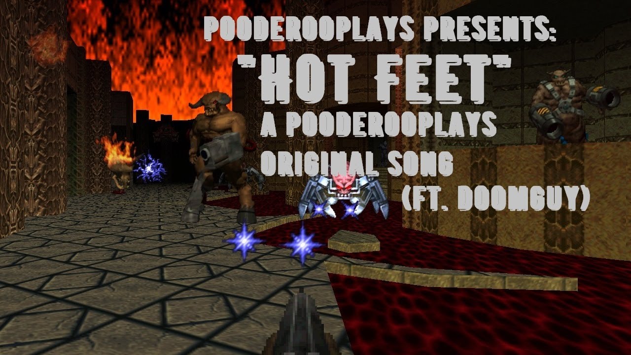 Hot Feet - A PooderooPlays Original Doom Song