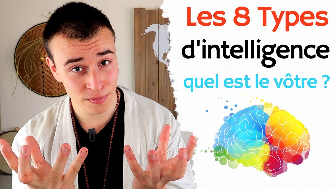 Les huit formes d'intelligence | Quel est la vôtre ? 🧠 (les intelligences multiples)