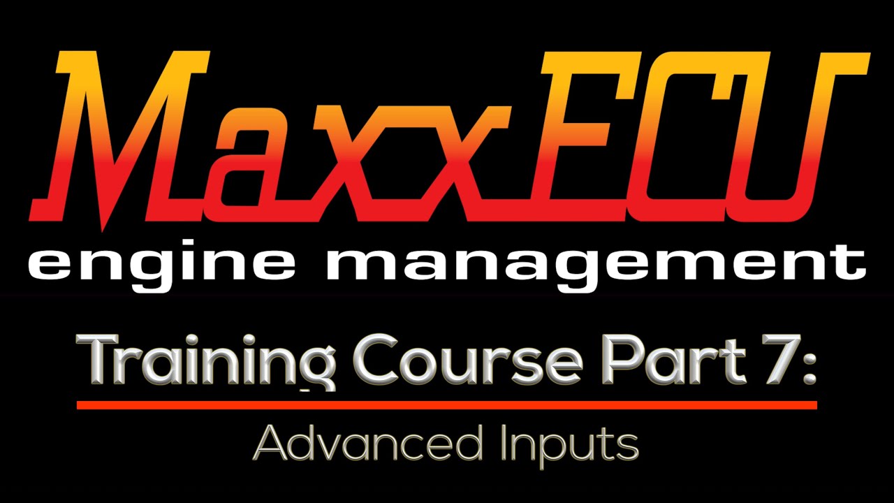 MaxxEcu Training Part 7: Advanced Inputs | Evans Performance Academy