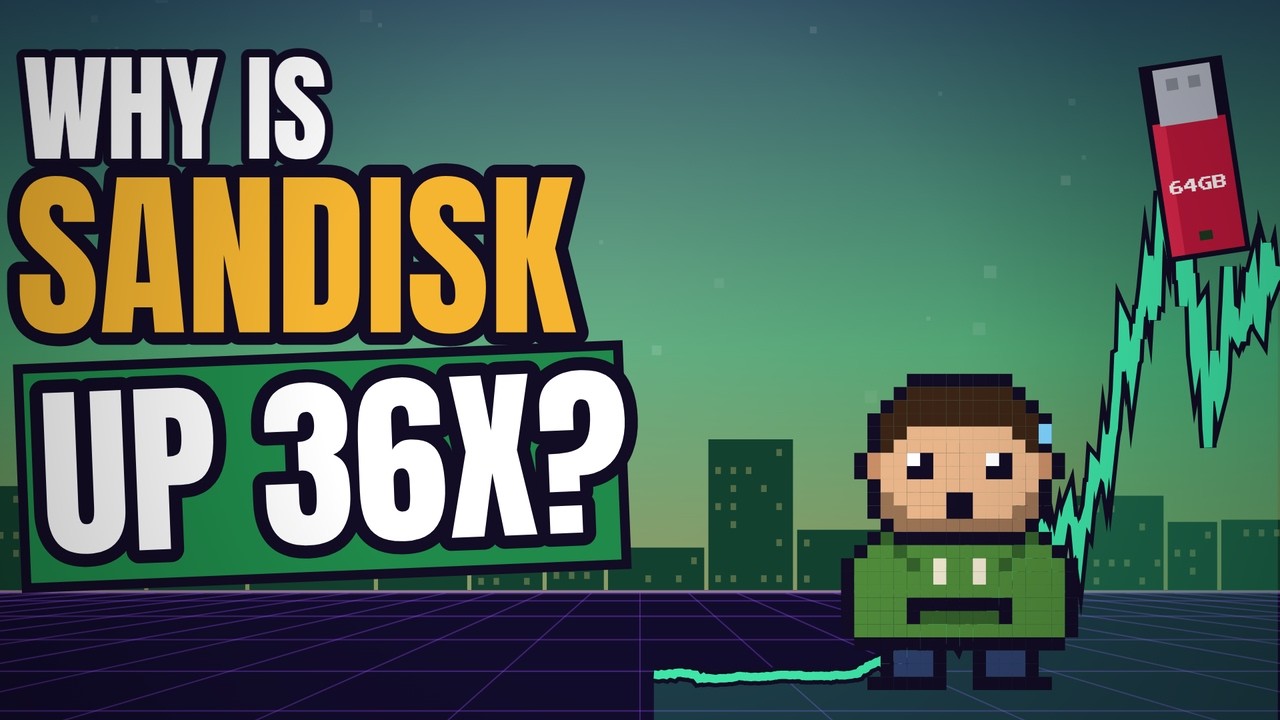 Why Is SanDisk Stock Up So Much? (SNDK 36x Explained)
