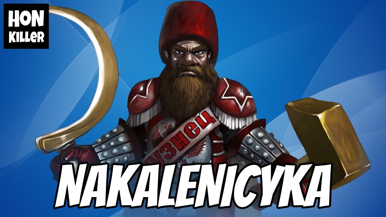 HoN Blacksmith Gameplay - NAKALENICYKA - Legendary I