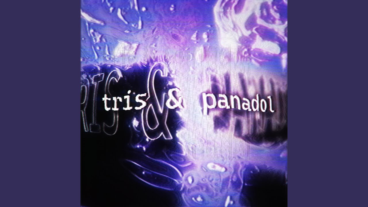 tris & panadol