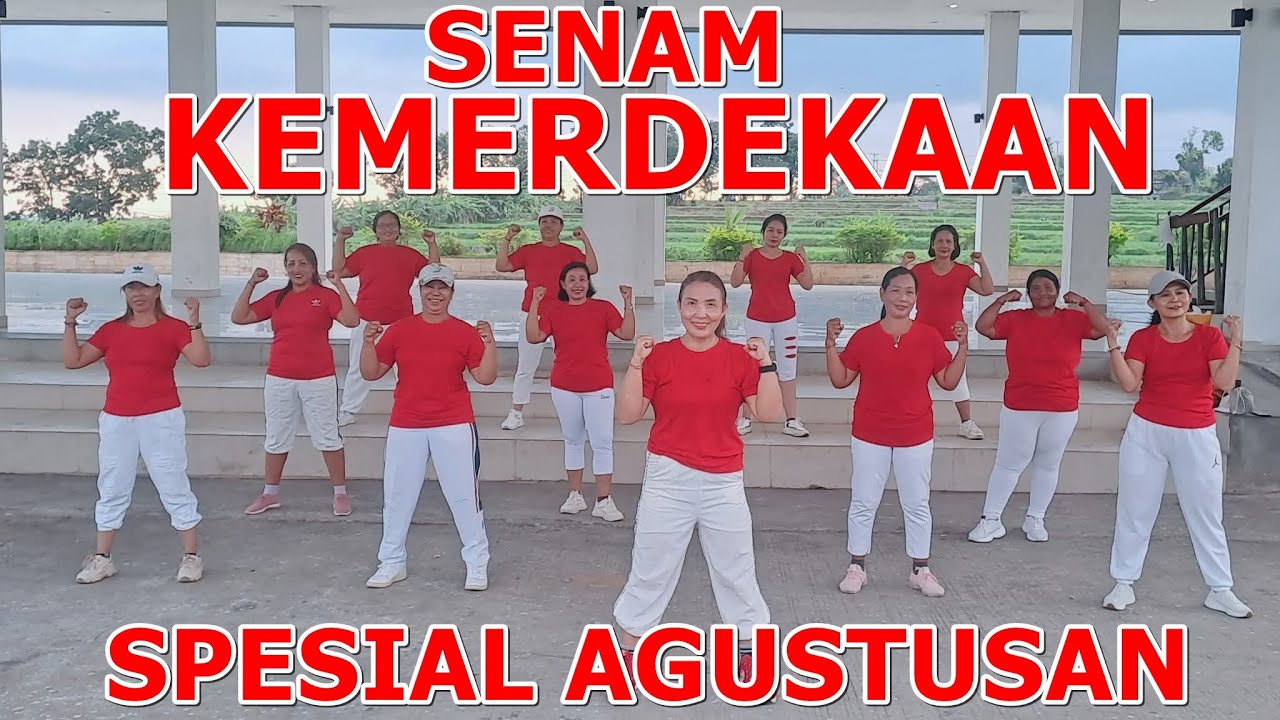Hari Merdeka - 17 AGUSTUS 1945 | Senam Kreasi Agustusan Tahun 2025