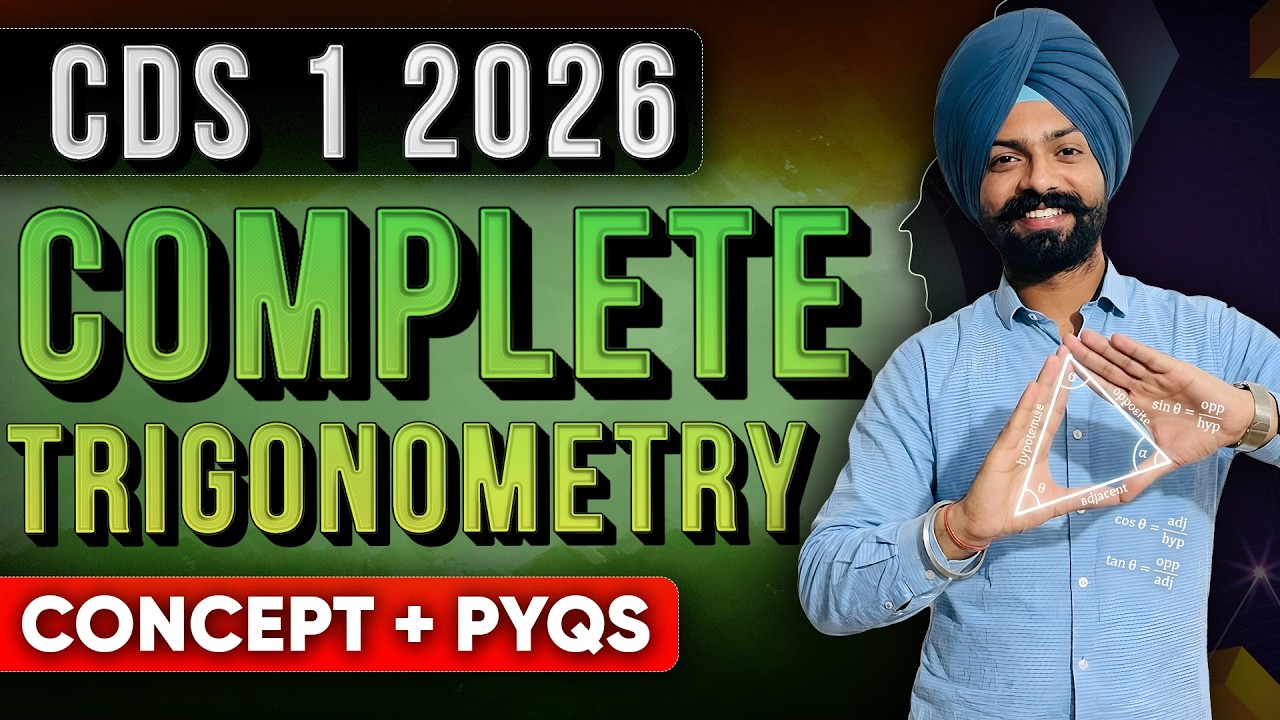 CDS 2026 Maths : Trigonometry | Concept+ PYQ | Sandeep Brar Sir