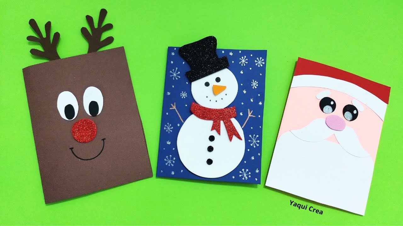 Tarjetas Navideñas fáciles de hacer ( Rodolfo, Muñeco de Nieve y Santa Claus )