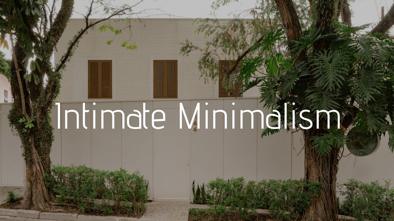 Redefining Intimate Minimalism Architecture (House Tour)