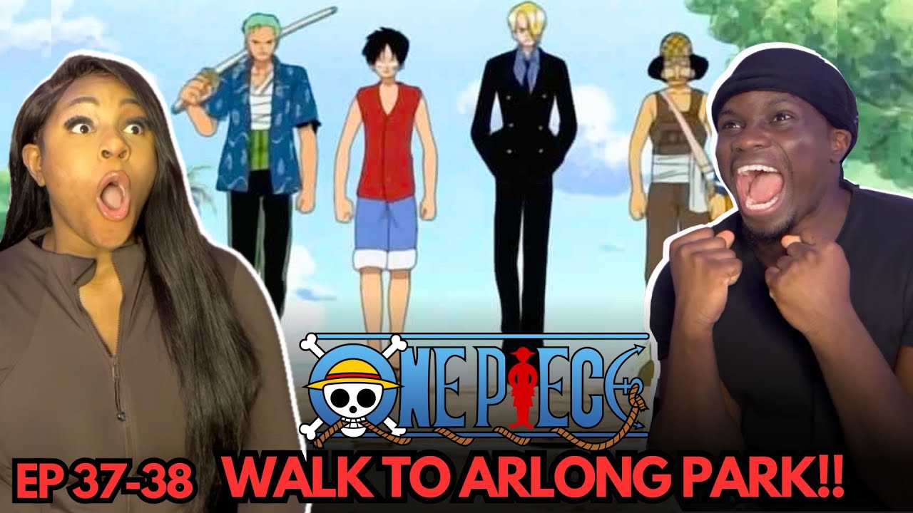 WALK TO ARLONG PARK!!! ONE PIECE HATER REACTS TO ONE PIECE EPISODE 37-38 REACTION!!!