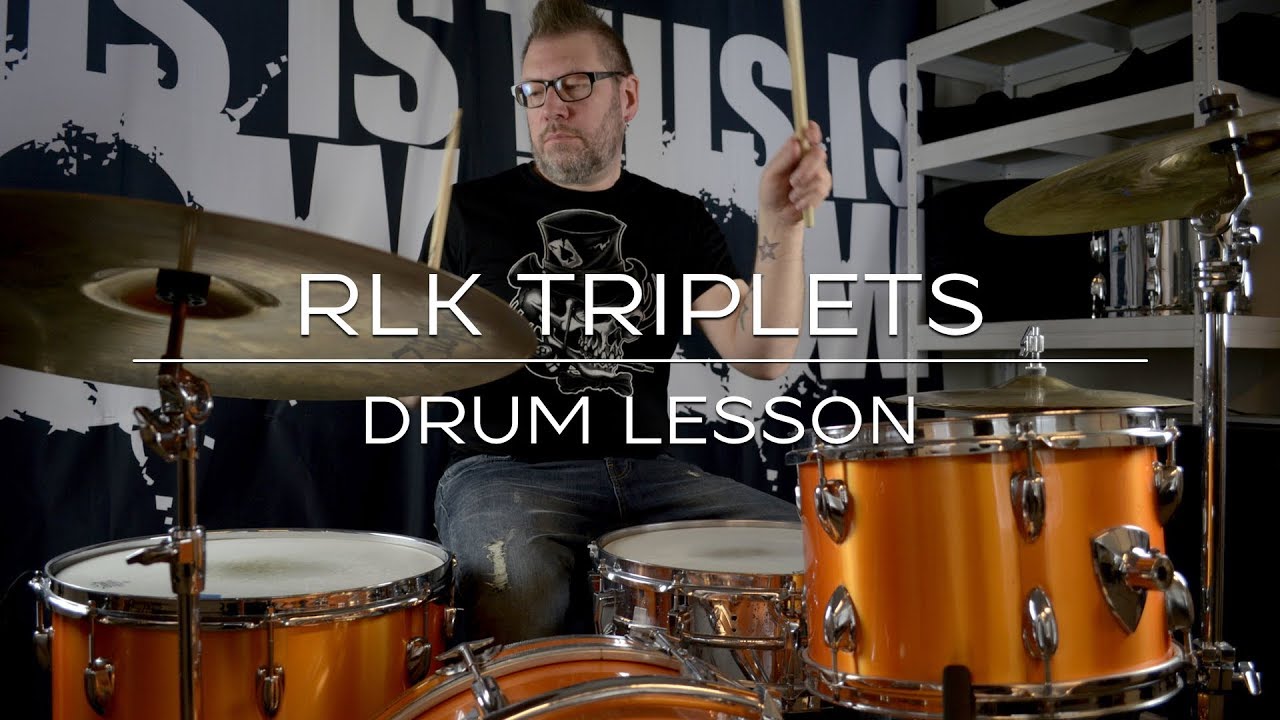 RLK Triplet Fill Concept - Drum Lesson
