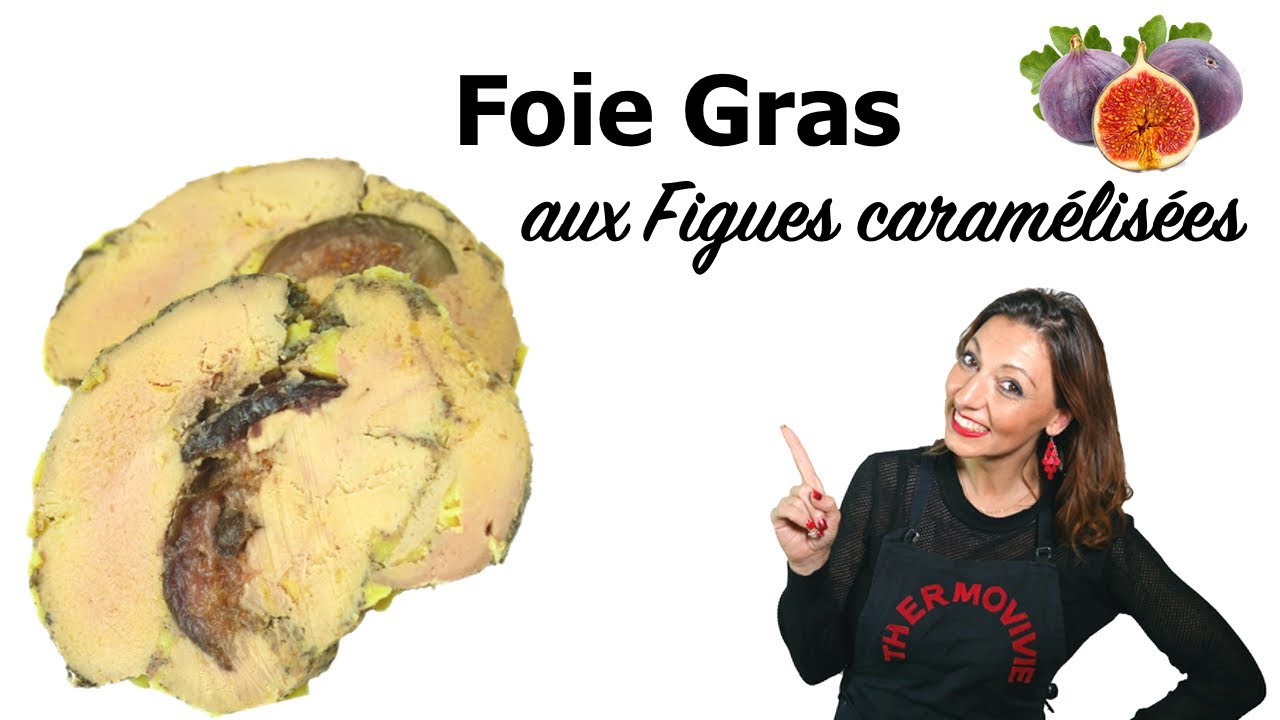 FOIE GRAS AUX FIGUES CARAMELISEES, Cuisson au Thermomix
