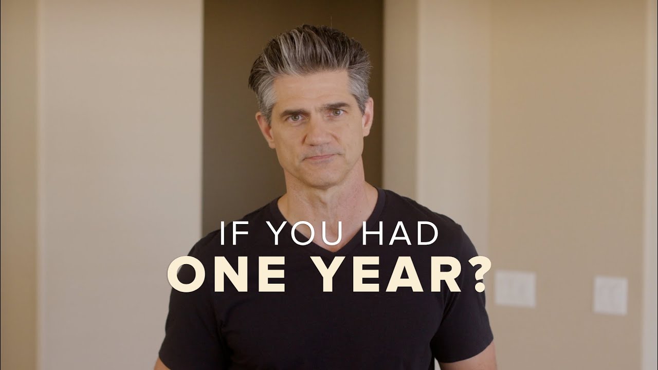 Imagine It&rsquo;s Your Last Year: What Would You Do Differently?