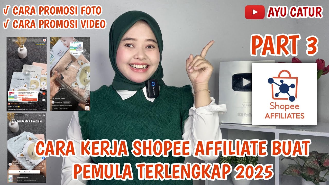 PART 3❗️CARA KERJA SHOPEE AFFILIATE BUAT PEMULA TERLENGKAP 2025 BIAR BISA DAPAT KOMISI BESAR