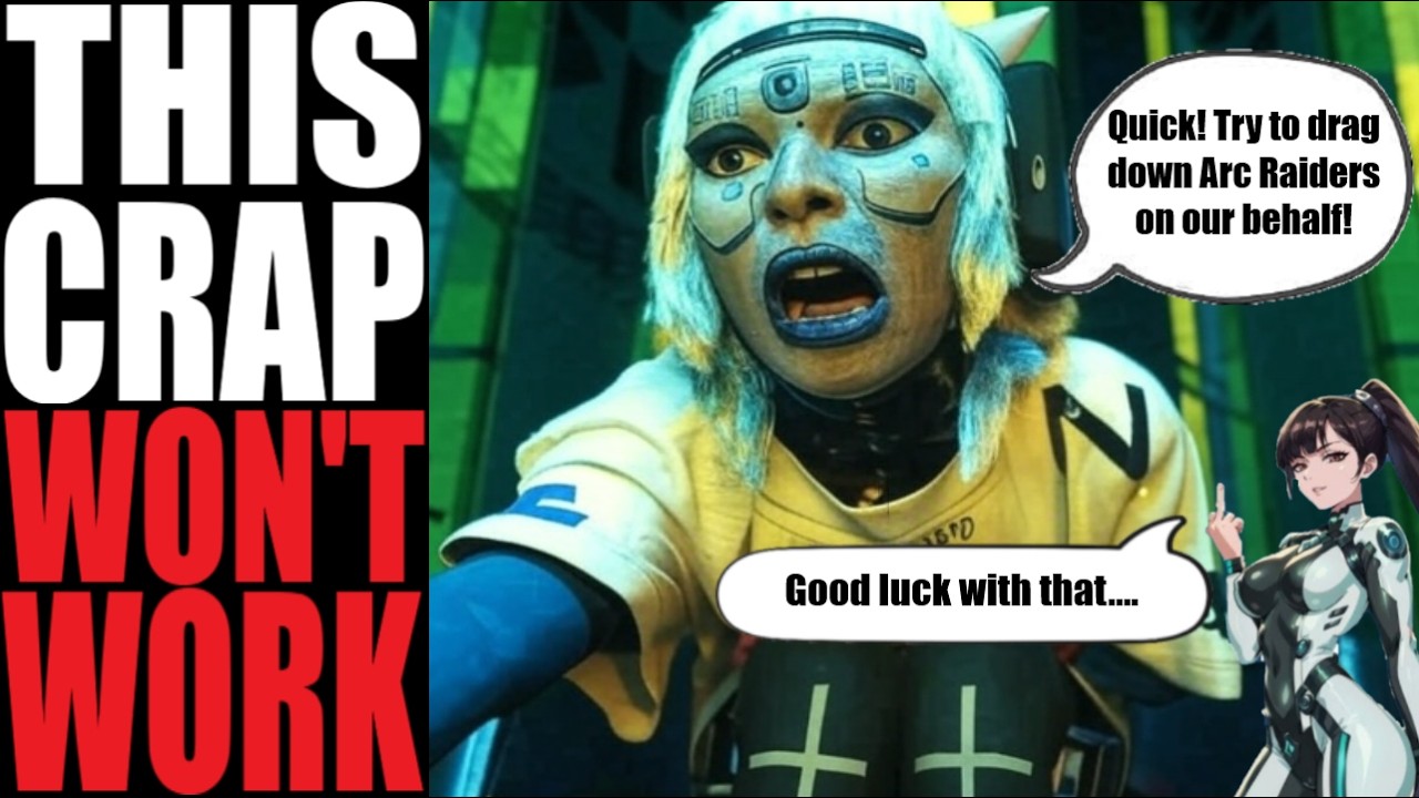 HERE IT COMES: Arc Raiders SMEARED RELENTLESSLY as Marathon is propped up by game journos