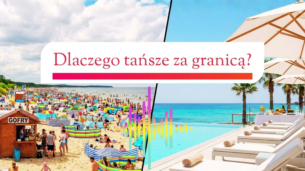 Dlaczego wakacje za granicą potrafią być tańsze niż w Polsce?