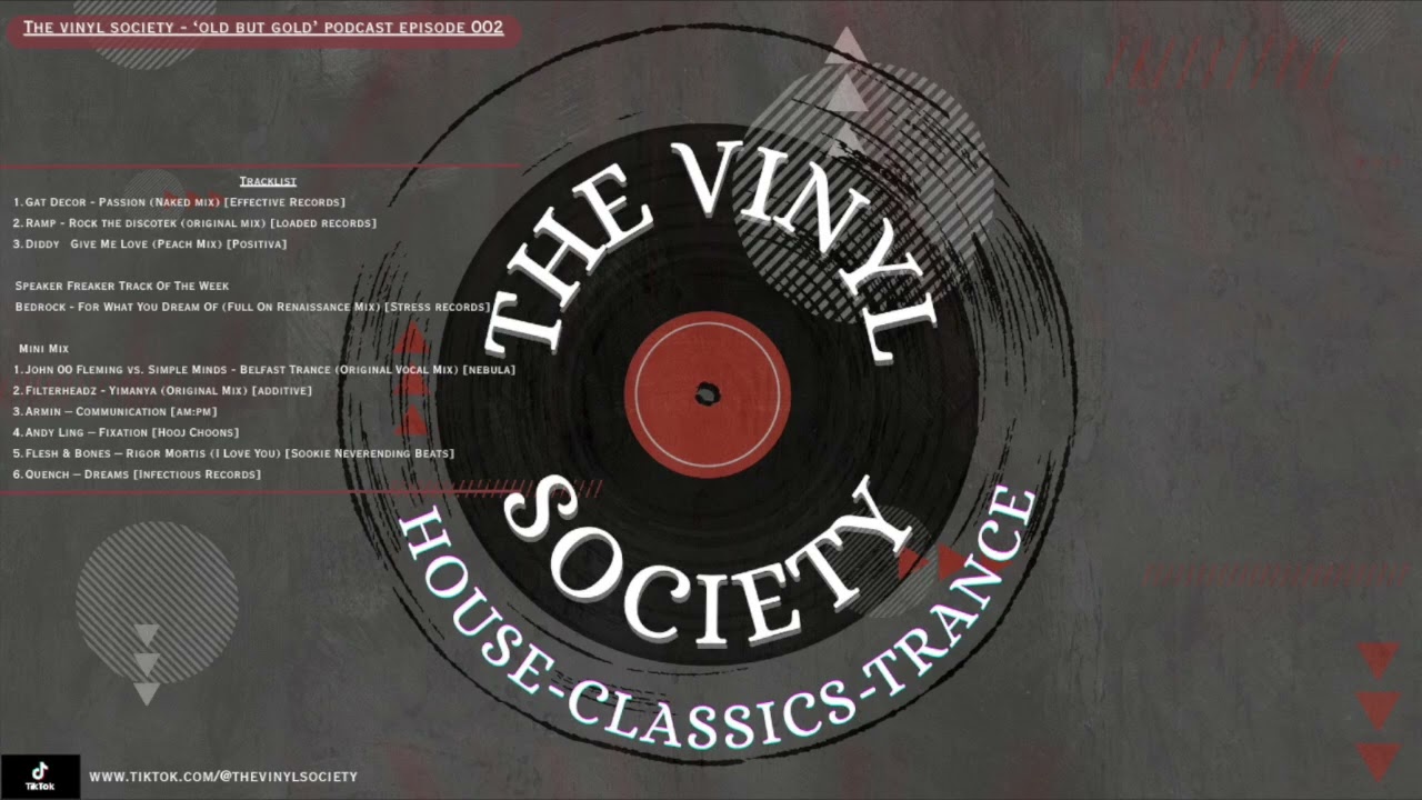 The Vinyl Society - 'Old But Gold' Podcast [Episode 002]