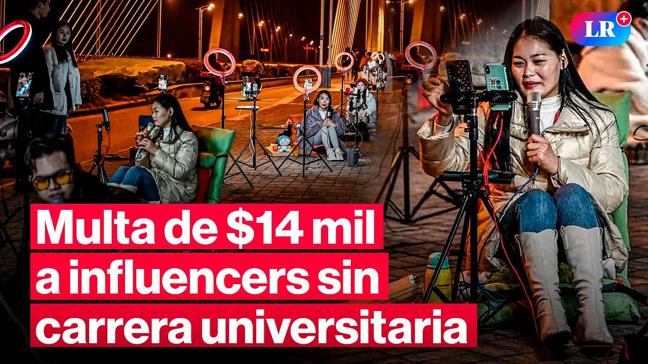 CHINA EXIGE a INFLUENCERS tener una CARRERA UNIVERSITARIA | 