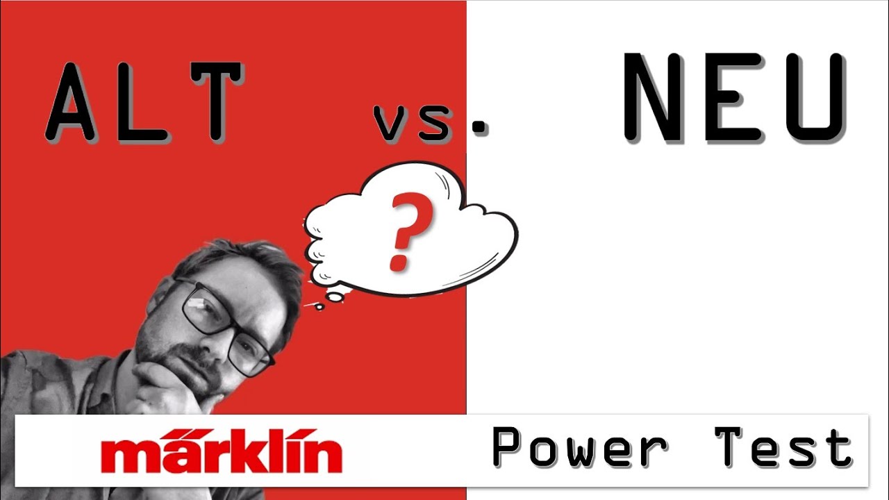Alt vs. Neu Märklin Zugkraft Test - Teuer, Alt oder Startset - Wer zieht mehr?