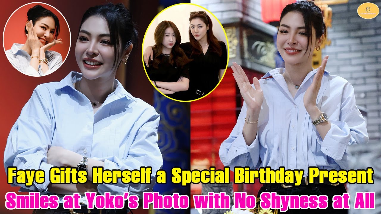 Faye Gifts Herself a Special Birthday Present — Smiles at Yoko’s Photo with No Shyness at All